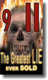 9/11 Greatest Lie Ever Sold